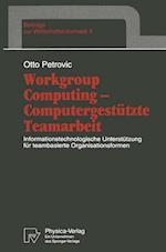 Workgroup Computing — Computergestützte Teamarbeit