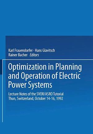 Optimization in Planning and Operation of Electric Power Systems