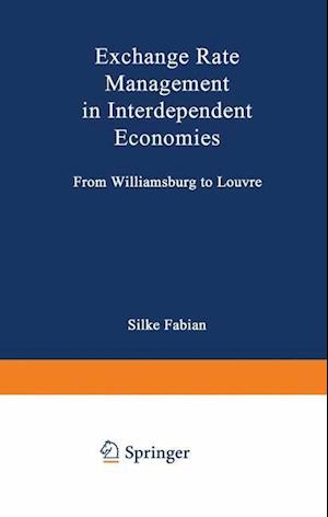 Exchange Rate Management in Interdependent Economies