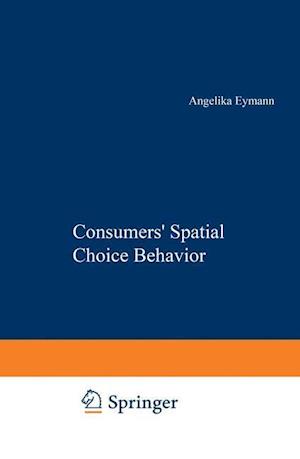 Consumers’ Spatial Choice Behavior