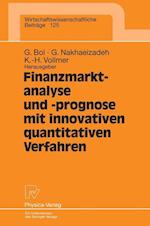 Finanzmarktanalyse und- prognose mit innovativen quantitativen Verfahren