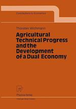 Agricultural Technical Progress and the Development of a Dual Economy