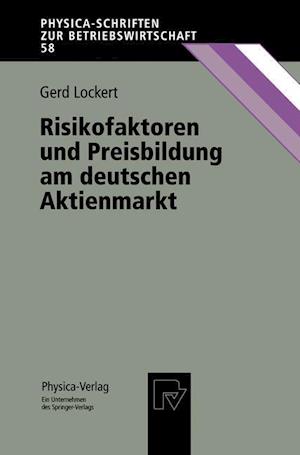 Risikofaktoren und Preisbildung am Deutschen Aktienmarkt