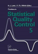Frontiers in Statistical Quality Control 5