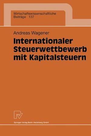 Internationaler Steuerwettbewerb Mit Kapitalsteuern
