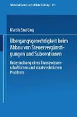 Übergangsgerechtigkeit Beim Abbau Von Steuervergünstigungen Und Subventionen