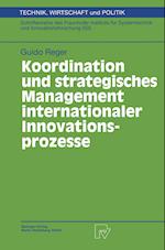 Koordination und strategisches Management internationaler Innovationsprozesse