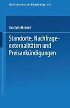 Standorte, Nachfrageexternalitäten und Preisankündigungen