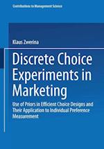 Discrete Choice Experiments in Marketing