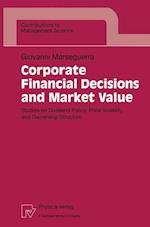 Corporate Financial Decisions and Market Value