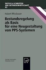 Bestandsregelung ALS Basis Für Eine Neugestaltung Von Pps-Systemen