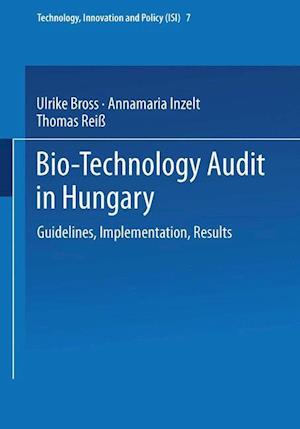 Bio-Technology Audit in Hungary