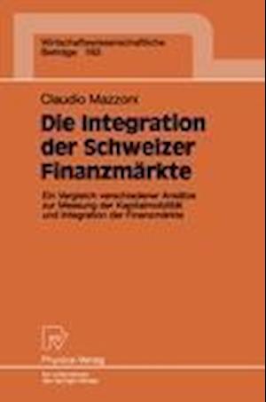 Die Integration der Schweizer Finanzmärkte