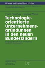 Technologieorientierte Unternehmensgrundungen in den Neuen Bundeslandern