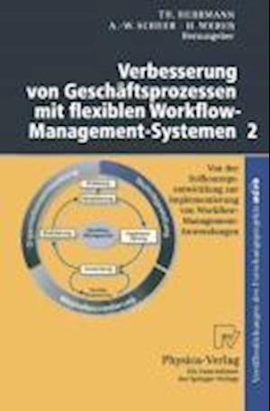 Verbesserung Von Geschäftsprozessen Mit Flexiblen Workflow-Management-Systemen 2