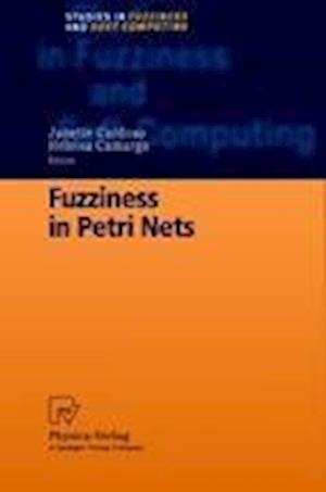 Fuzziness in Petri Nets