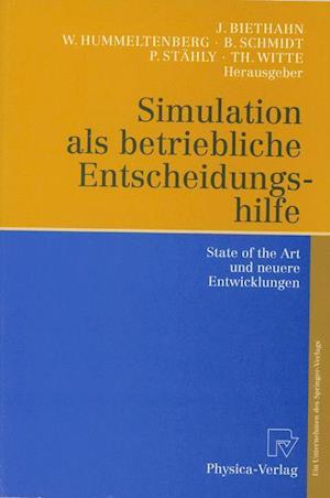 Simulation als betriebliche Entscheidungshilfe