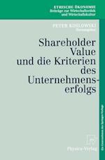 Shareholder Value und die Kriterien des Unternehmenserfolgs
