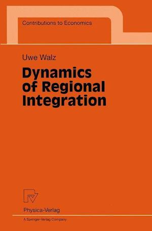 Dynamics of Regional Integration