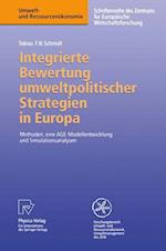 Integrierte Bewertung umweltpolitischer Strategien in Europa