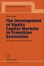 The Development of Equity Capital Markets in Transition Economies