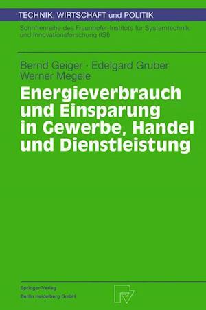 Energieverbrauch und Einsparung in Gewerbe, Handel und Dienstleistung