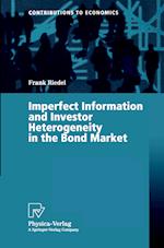 Imperfect Information and Investor Heterogeneity in the Bond Market