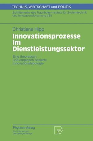 Innovationsprozesse im Dienstleistungssektor