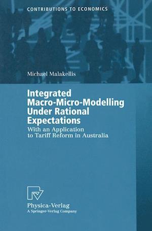 Integrated Macro-Micro-Modelling Under Rational Expectations