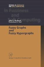 Fuzzy Graphs and Fuzzy Hypergraphs