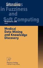 Medical Data Mining and Knowledge Discovery