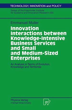 Innovation Interactions Between Knowledge-Intensive Business Services And Small And Medium-Sized Enterprises