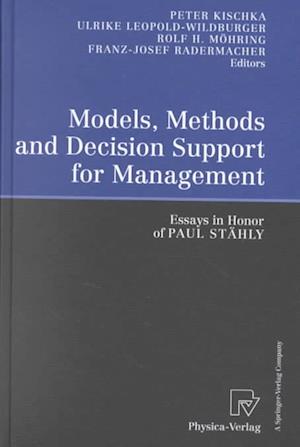 Models, Methods and Decision Support for Management