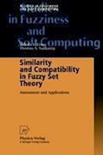 Similarity and Compatibility in Fuzzy Set Theory