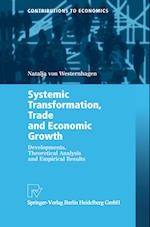 Systemic Transformation, Trade and Economic Growth