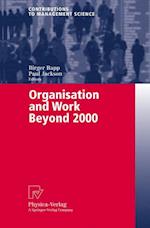 Organisation and Work Beyond 2000