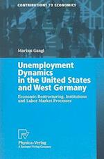 Unemployment Dynamics in the United States and West Germany