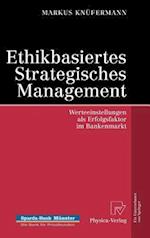 Ethikbasiertes Strategisches Management
