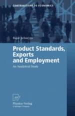 Product Standards, Exports and Employment