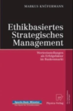 Ethikbasiertes Strategisches Management