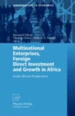 Multinational Enterprises, Foreign Direct Investment and Growth in Africa