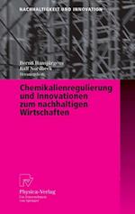 Chemikalienregulierung und Innovationen zum nachhaltigen Wirtschaften