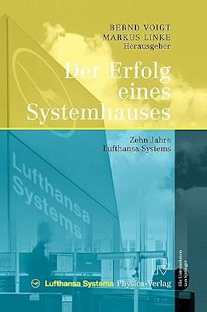 Der Erfolg eines Systemhauses