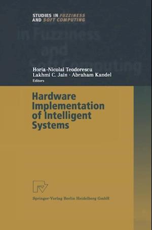 Hardware Implementation of Intelligent Systems