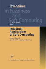 Industrial Applications of Soft Computing