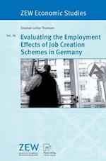 Evaluating the Employment Effects of Job Creation Schemes in Germany