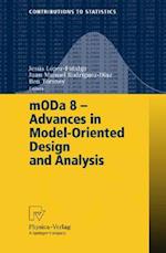 mODa 8 - Advances in Model-Oriented Design and Analysis