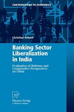 Banking Sector Liberalization in India