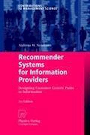 Recommender Systems for Information Providers