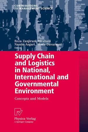 Supply Chain and Logistics in National, International and Governmental Environment